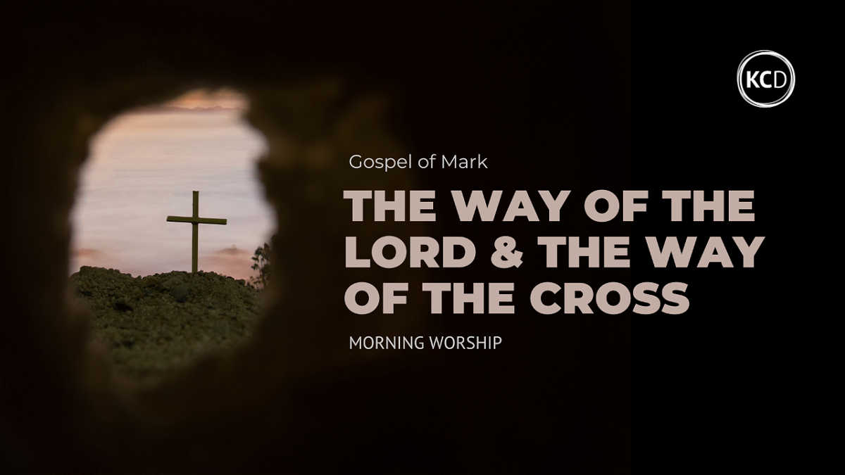 Mark's Gospel: The Way of the Lord and the Way of the Cross